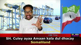 Shiine Culey ayaa Amaan kala dul dhacay Somaliland