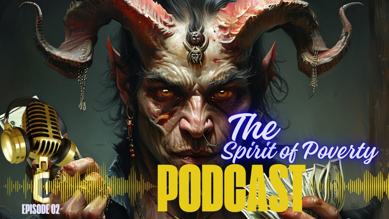 the-spirit-of-poverty-and-lack-episode-02-youtube