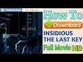 INSIDIOUS THE LAST KEY 2018 Full Movie Download In Hindi HD Dual Audio. Download Link In Description