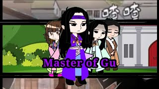 Master Of Gu Manhwa React Gu Changge 11Gacha Club