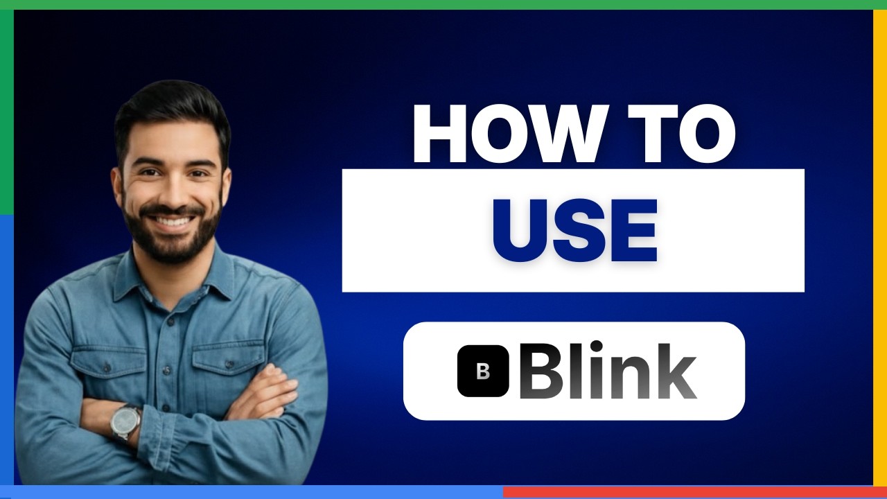 Extreme How TO'show to use blink ai[2026 Full Guide]