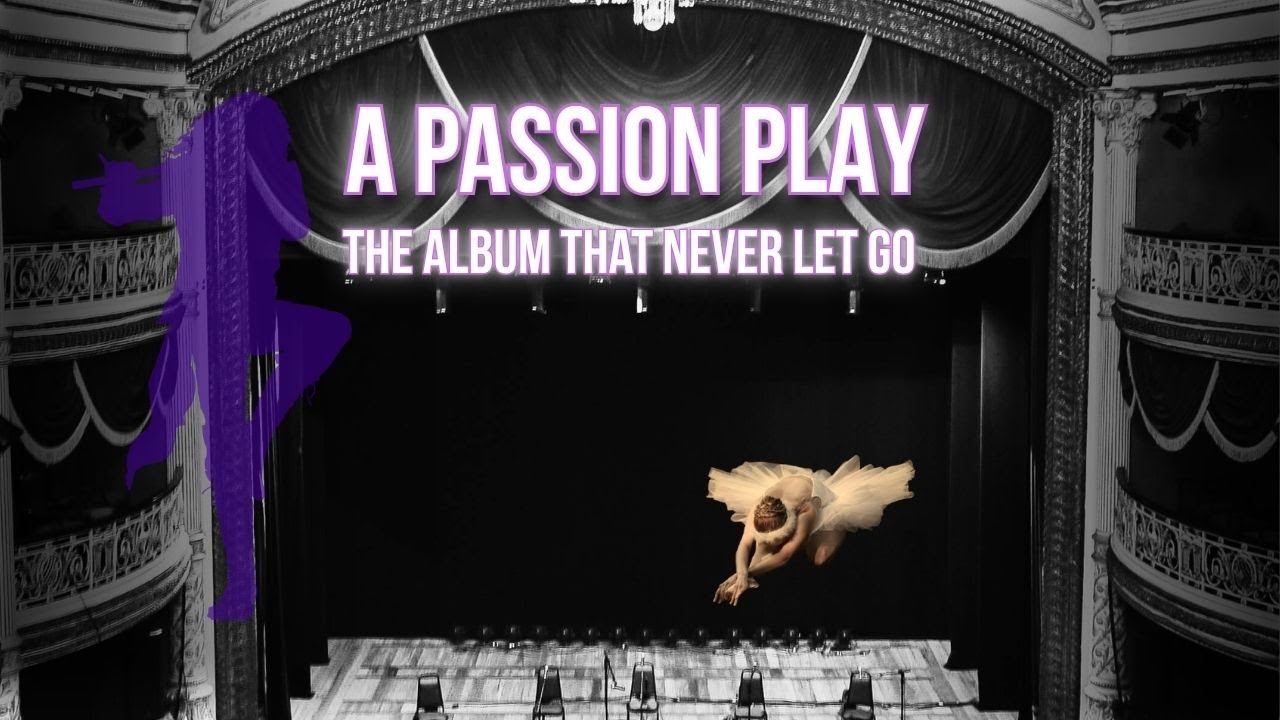 A Passion Play | Jethro Tull | The Album That Never Let Go - YouTube