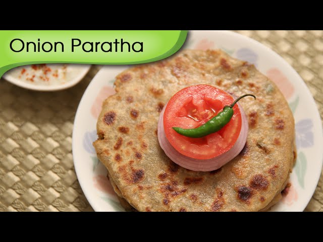 Onion Paratha | Easy To Make Breakfast / Lunch / Dinner Recipe | Ruchi