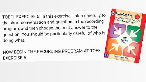 Longman TOEFL Exercise Skill 6 Listening