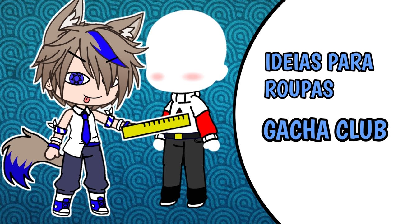 5 ideias de roupas masculinas no gacha club 