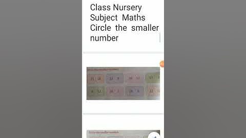 Class Nursery  Subject  Maths Circle  the  smaller  number