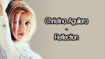 Thumbnail of Reflection lyrics by Christina Aguilera