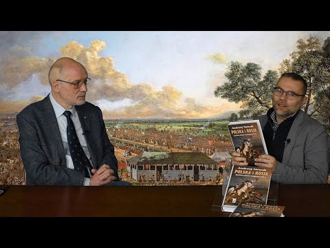 Prof. Andrzej Nowak i dr Jacek Bartosiak. Polska, Rosja i Ukraina. Historia i geopolityka.