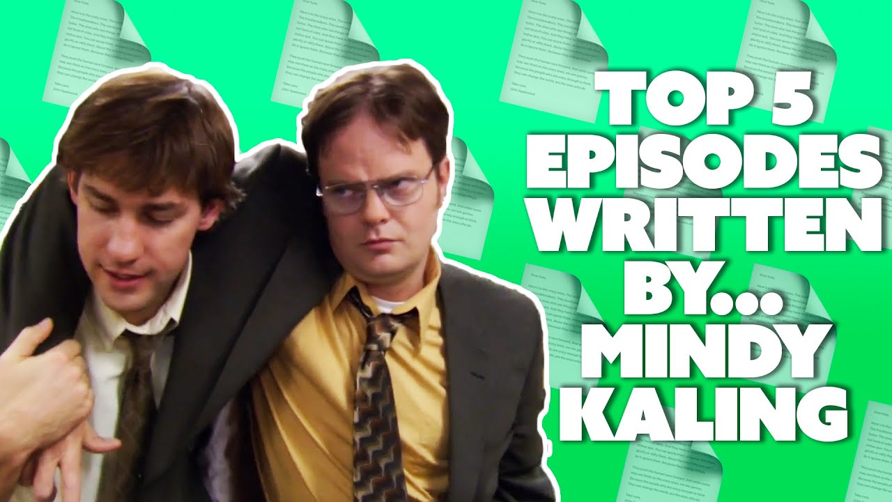 The Top 5 The Office Episodes Written By... Mindy Kaling! | Comedy Bites -  YouTube