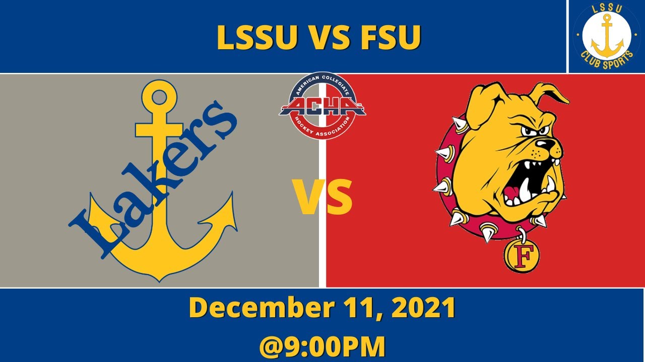 LSSU ACHA D3 Men's Hockey Vs Ferris State University