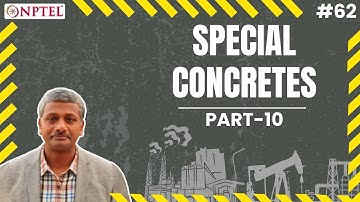 #62 Special Concretes | Self Compacting Concrete |Design Principles, Mix Designs,Concrete Properties