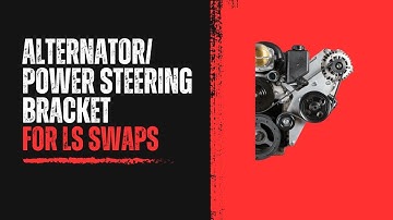 LS Alternator & Power Steering bracket for Trucks and Muscle Cars Swaps