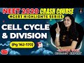 Cell Cycle and Division | NCERT Biology Highlight | Crash Course NEET 2020 Preparation |NEET Biology