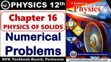 Numerical Problems | Chapter 16 Physics of Solids l 12 Class Physics Part2 | Federal Board New Book