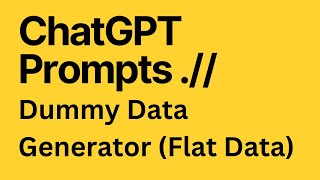 Chatgpt Prompt - How To Generate Dummy Data In Flat File Format