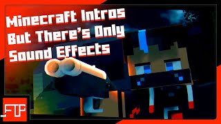 Minecraft Intros But There's Only Sound Effects And No Music | Mine Imator Minecraft Animation