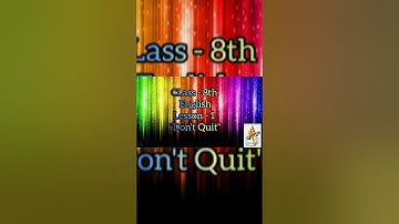 English, Class - 8 , Lesson - 1, "Don