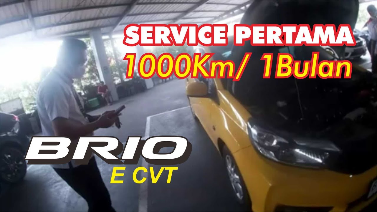 Service Pertama Brio || 1000KM || 1 bulan