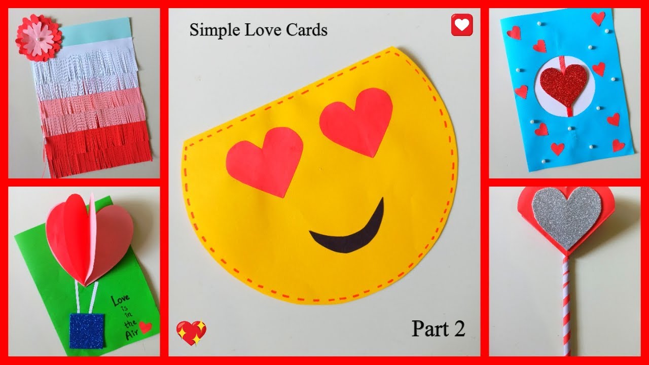 5 DIY Easy Love cards | Simple Love cards part 2 | Colorful Minds