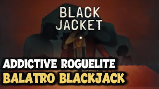 This NEW Blackjack Roguelite Is a Hidden GEM | Black Jacket