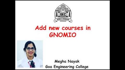 #gnomio #meghagec How To Add Courses in Gnomio -For Course Instructors | Part 3| Megha Nayak