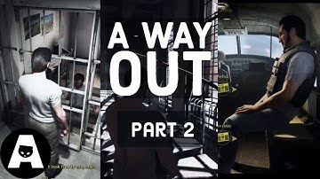 LIRIK | A WAY OUT Full CO-OP Playthrough - Part 2