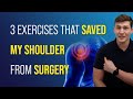 3 exercises that saved my shoulder from surgery