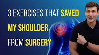 3 Exercises that Saved My Shoulder from Surgery