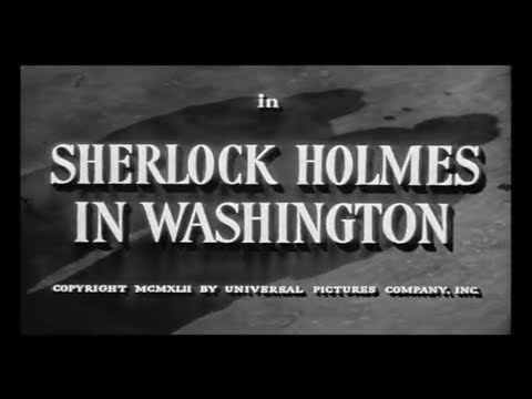 ⁣Sherlock Holmes in Washington   Classic Movie