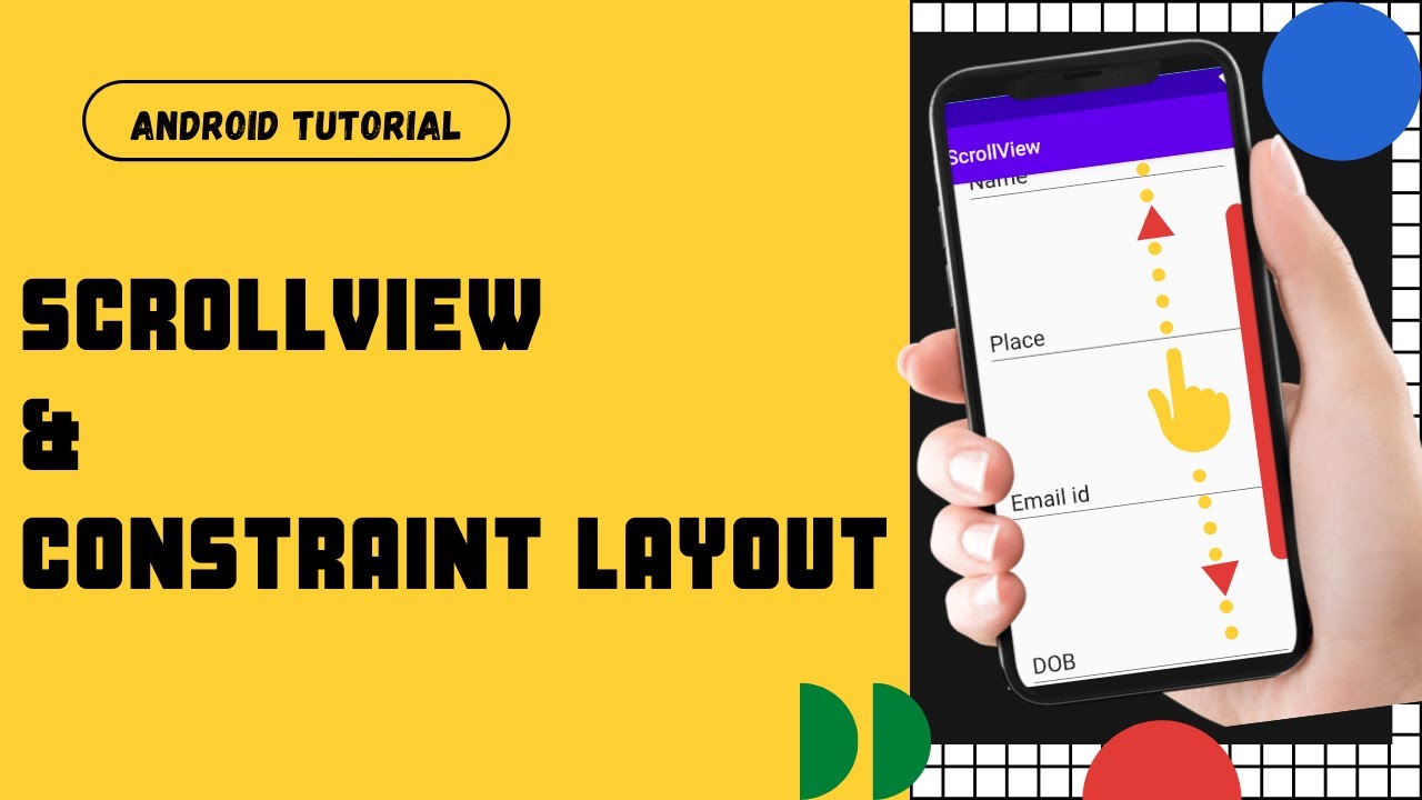 How To Use Scrollview In Android | Scroll View And Constraint Layout | Android Studio Tutorial