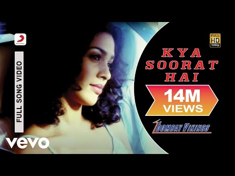 Bombay Viking - Kya Surat Hai Full Video - YouTube