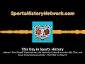 LeBron's First Playoff Game Winner, the Kentucky Colonels won the ABA Title, and boxer Oscar...