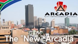 🇿🇦The New and Improved Arcadia CID in Pretoria CBD - Safe, walkable and business friendly✔️