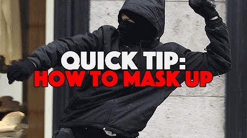 Quick tip: How to Mask up