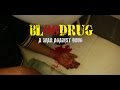 Bloodrug official teaser by black pearl films