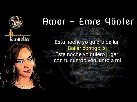 Kamelia - Amor (Lyrics)