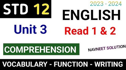 std 12 english unit 3 read 1 question answer || std 12 english unit 3 read 2 question answer ||