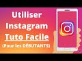 Comment utiliser instagram tuto facile dbutant