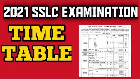 SSLC EXAM 2021 TIME TABLE | KARNATAKA BOARD |