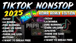 NONSTOP TIKTOK VIRAL 2025 PART4 - PAPA JAS REMIX