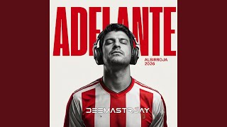 Adelante Albirroja 2026 - Deemasterjay