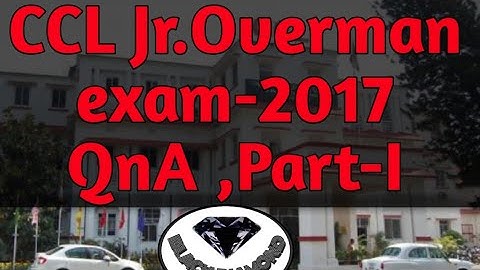 CCL Jr Overman Question-2017.(Q.1 to 10) part-1
