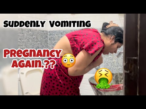VOMITING SINCE MORNING 4th BABY COMING Vomiting Sick Puke Pregnancy