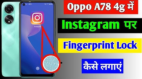 Oppo a78 4g Instagram fingerprint setting | how to set Instagram fingerprint lock Oppo a78 4g