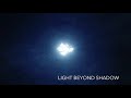 Light Beyond Shadow - Dan Forrest