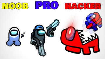 NOOB vs PRO vs HACKER - Among Us (IMPOSTOR)