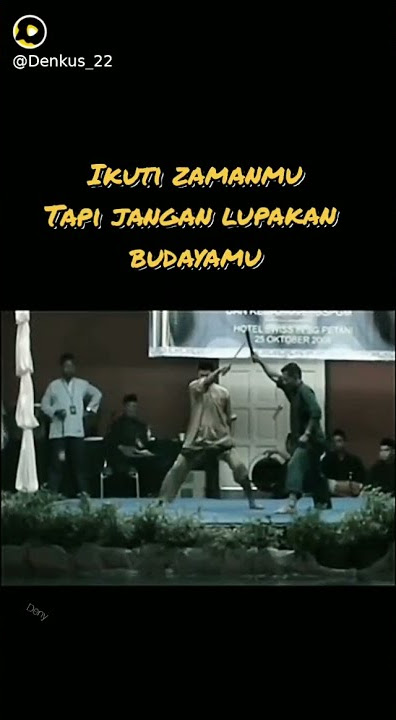 Story Whatsapp || Budaya Silat