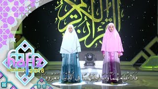 HAFIZ INDONESIA 2018 - Kak Aldila & Kaka Nabila Membacakan QS Luqman Ayat 12-15 [2 Juni 2018]