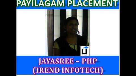 Payilagam Placement - Jayasree (iRend Infotech) - PHP Training in Chennai