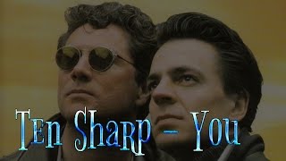 Ten Sharp - You  (Srpski prevod)